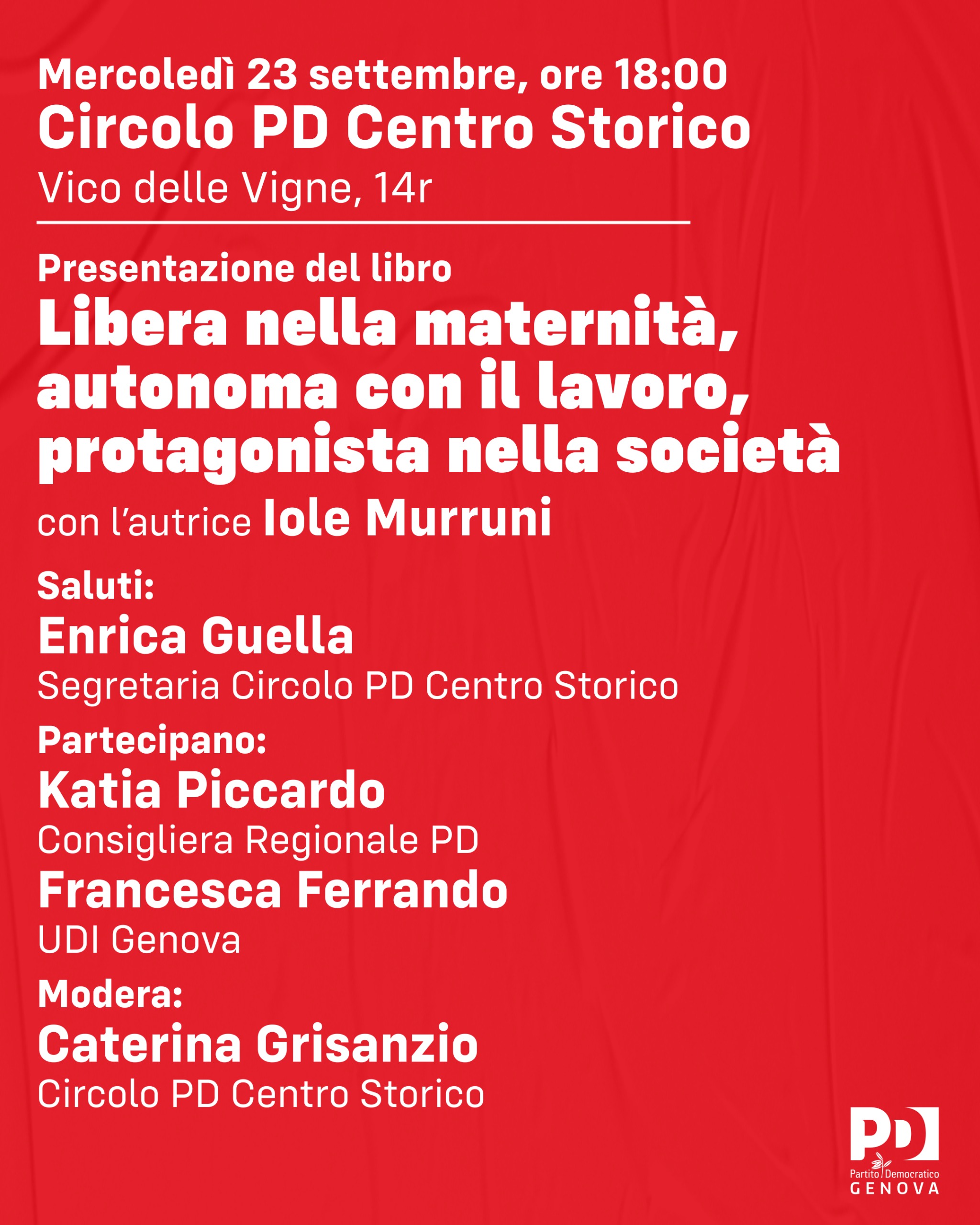 "Libera nella maternità, autonoma con il lavoro, protagonista nella società"